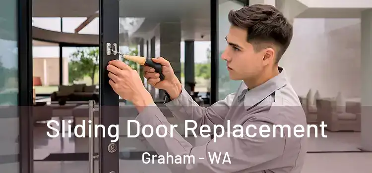 Sliding Door Replacement Graham - WA